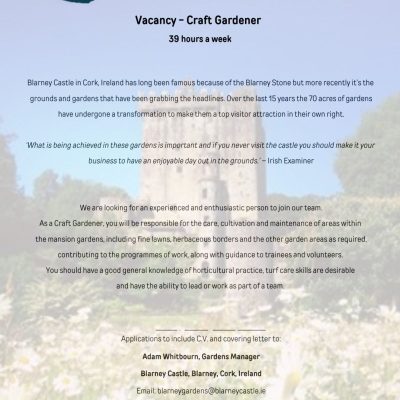 Blarney castle gardens job advert